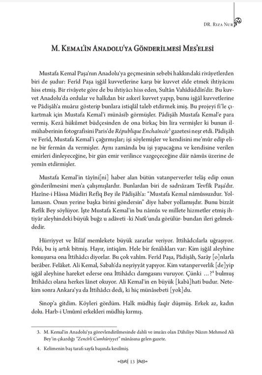 1918 Mütârekesinden Beri Olan Vak'alar, Millî Hareket ve Cumhûriyyet Târihi Dr. Rıza Nur