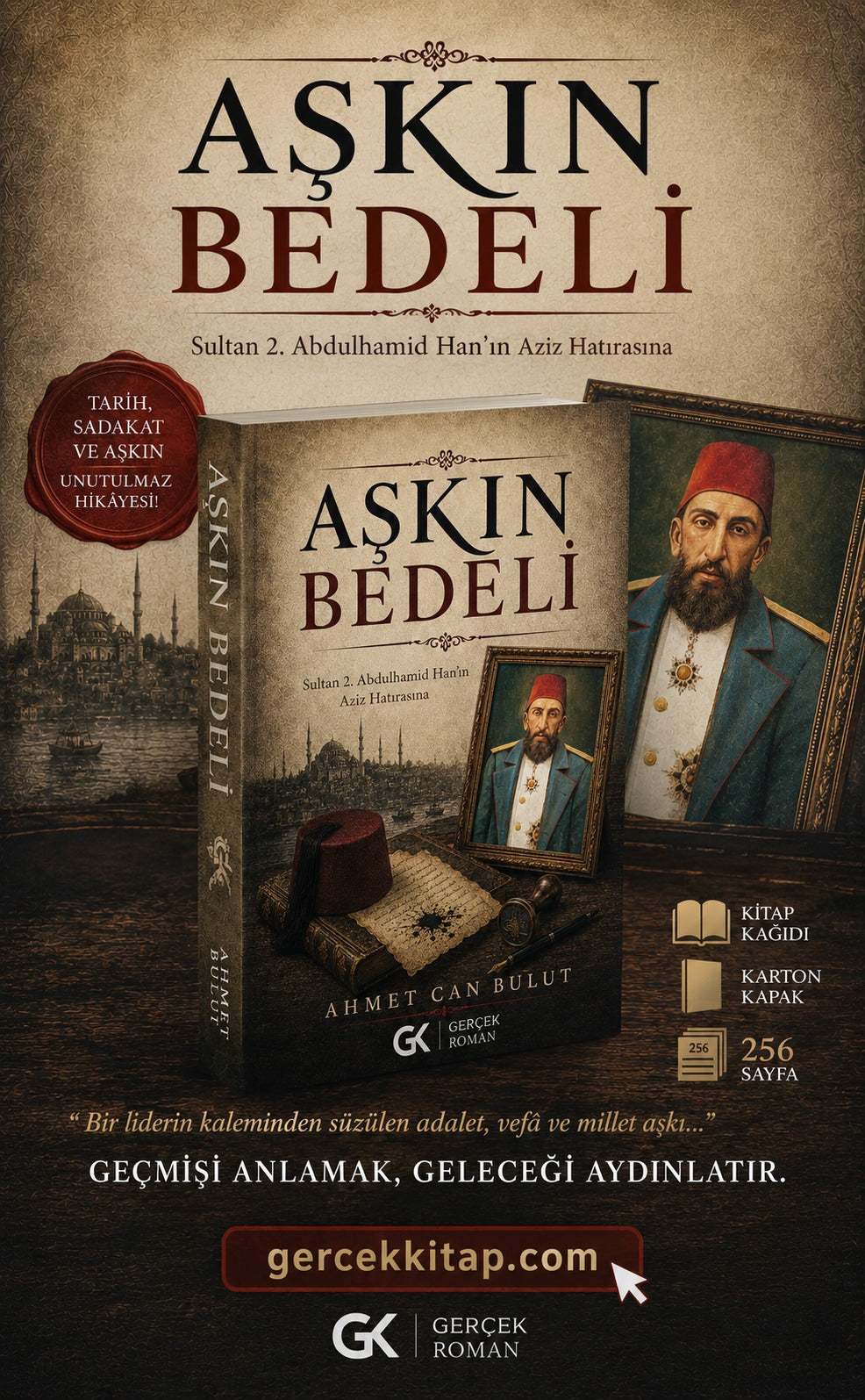 Aşkın Bedeli, Sultan 2. Abdulhamid Han'ın Aziz Hatırasına, Ahmet Can Bulut (Ön Sipariş)