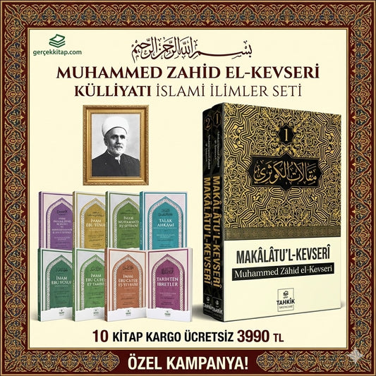 Muhammed Zahid EL-KEVSERİ İSLAMİ İLİMLER SETİ 10 KTİAP