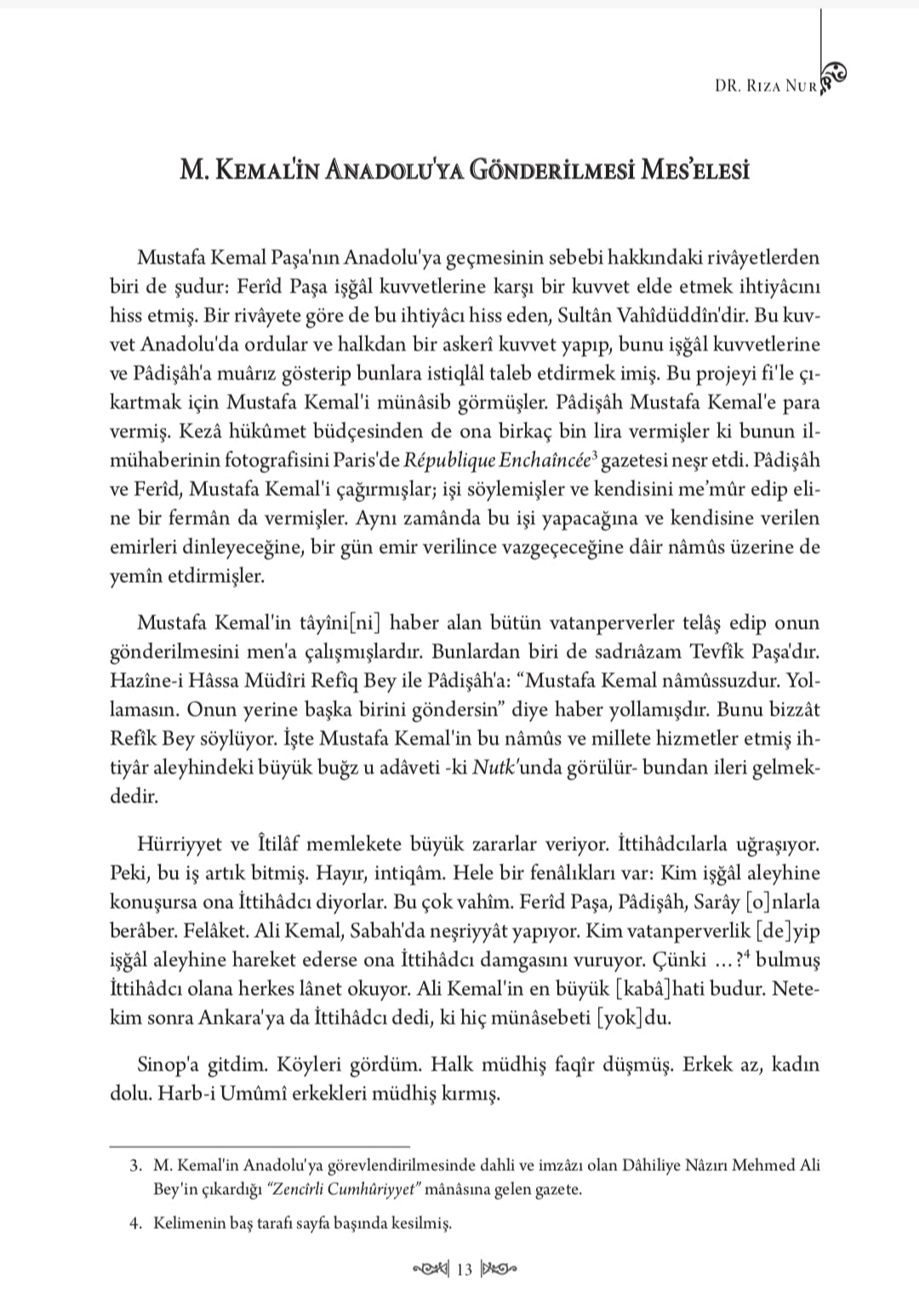 1918 Mütârekesinden Beri Olan Vak'alar, Millî Hareket ve Cumhûriyyet Târihi Dr. Rıza Nur (Ön Sipariş)